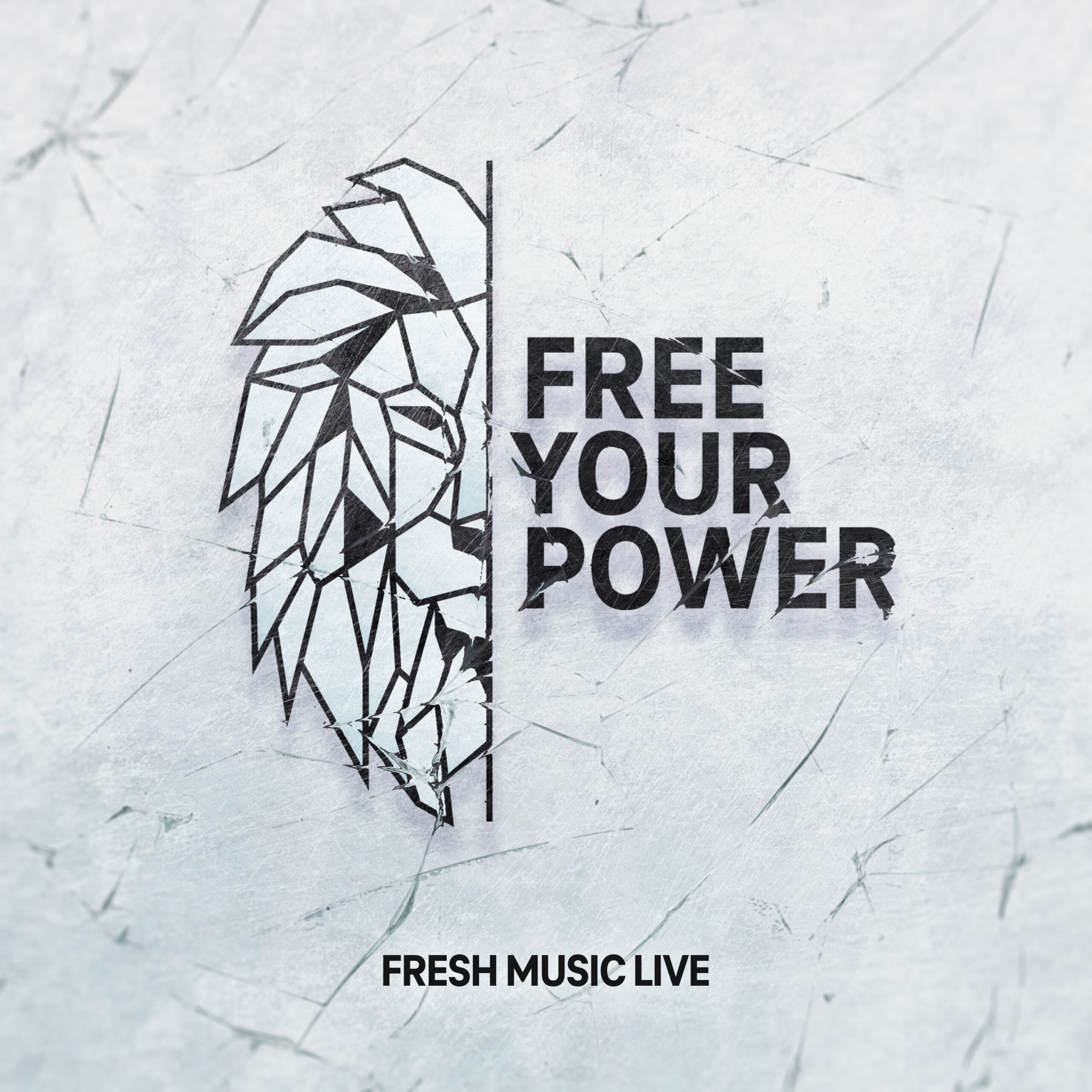 Fresh Music Live Free Your Power